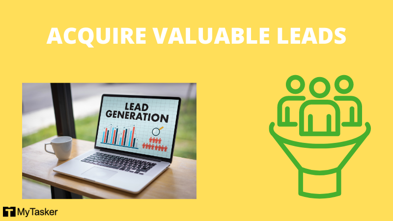 ACQUIRE VALUABLE LEADS